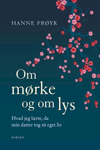 Om lys og mørke af Henne Frøyr